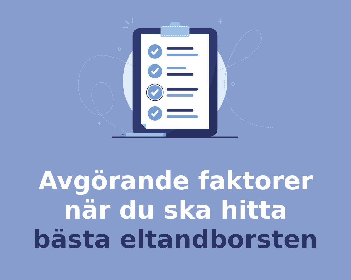 Så hittar du bästa Eltandborste