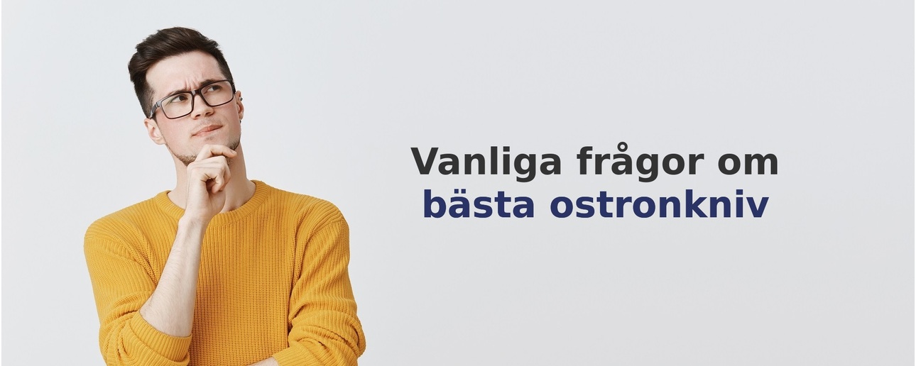 Vanliga frågor om ostronkniv