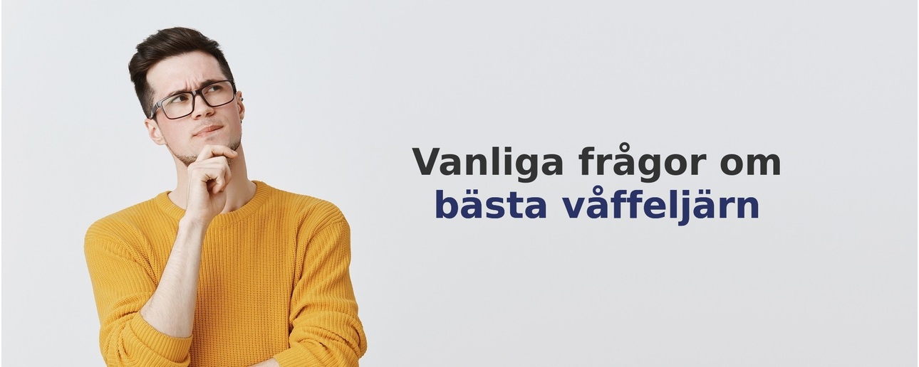 Vanliga frågor om våffeljärn